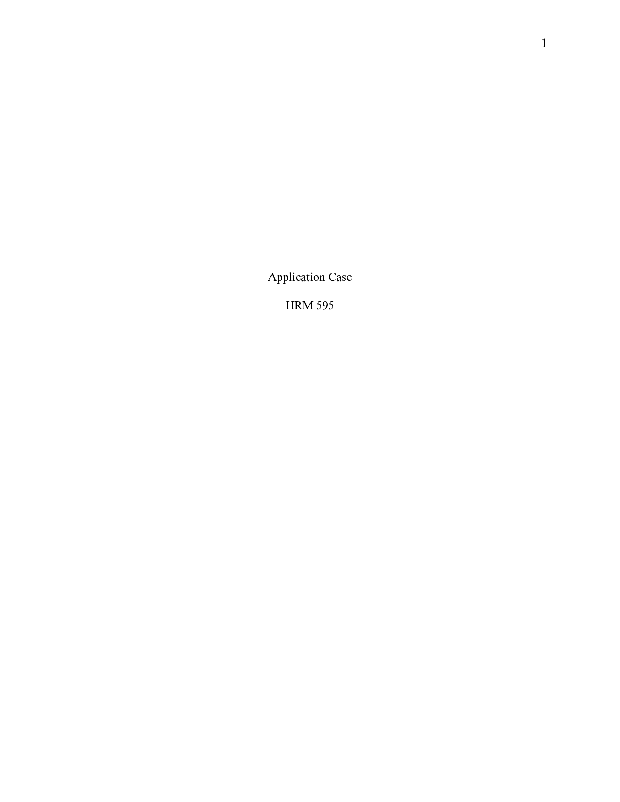 Preview image of Application_Case___Byron_Salter.doc    Application Case  HRM 595  Application Case  Sieme document